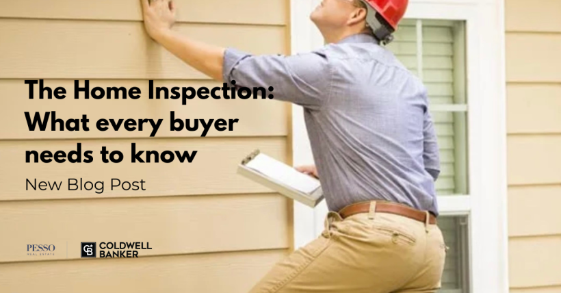 The home inspection and what every buyer needs to know